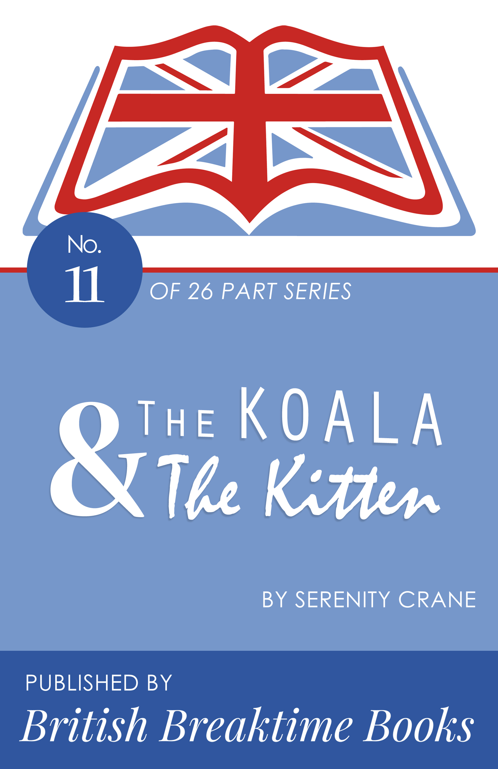 The Koala And The Kitten With No Name – Out Now!