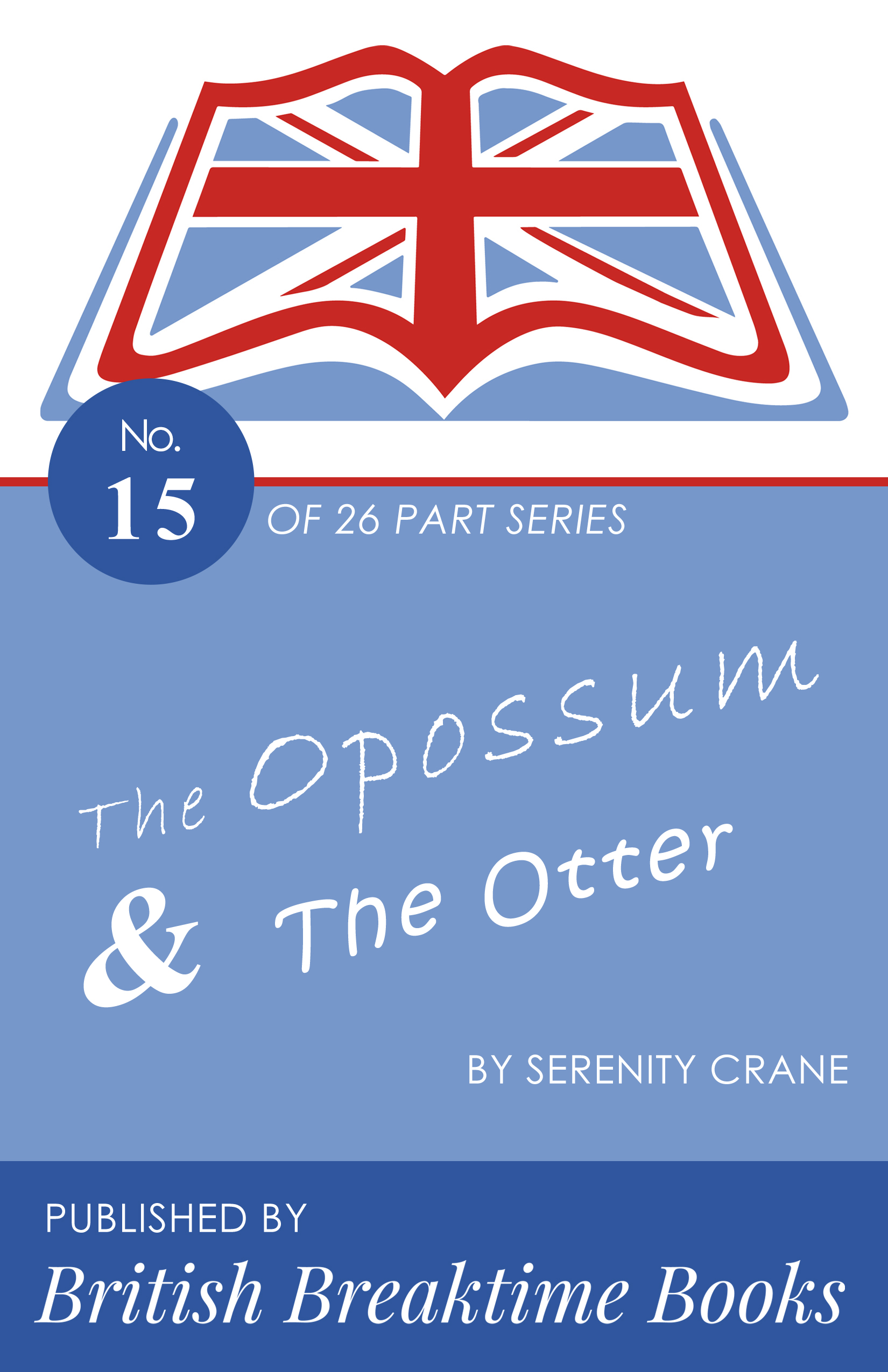 The Opossum And The Otter